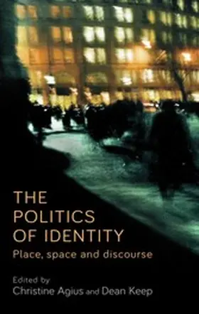 Agius / Keep |  The politics of identity | eBook | Sack Fachmedien