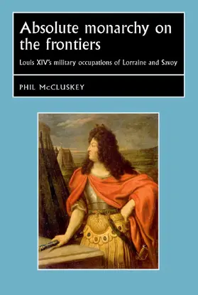 McCluskey | Absolute monarchy on the frontiers | E-Book | sack.de