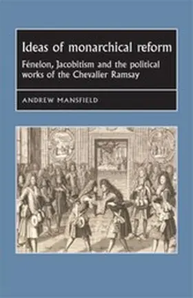 Mansfield |  Ideas of monarchical reform | eBook | Sack Fachmedien