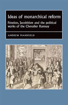 Mansfield |  Ideas of monarchical reform | eBook | Sack Fachmedien
