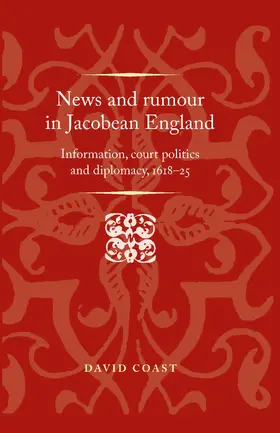 Coast |  News and rumour in Jacobean England | eBook | Sack Fachmedien