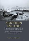 Ollerenshaw |  Northern Ireland in the Second World War | eBook | Sack Fachmedien