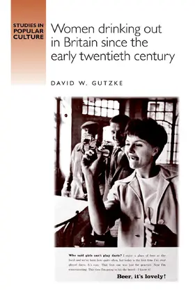 Gutzke |  Women drinking out in Britain since the early twentieth century | eBook | Sack Fachmedien