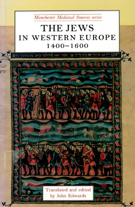 Edwards / Unknown |  The Jews in western Europe, 1400–1600 | eBook | Sack Fachmedien