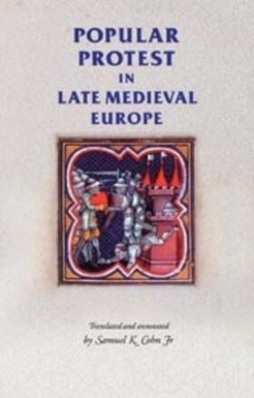 Cohn / Jr |  Popular protest in late-medieval Europe | eBook | Sack Fachmedien