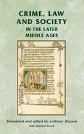  Crime, Law and Society in the Later Middle Ages | eBook | Sack Fachmedien