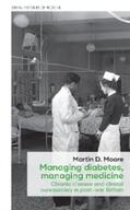 Moore |  Managing diabetes, managing medicine | eBook | Sack Fachmedien