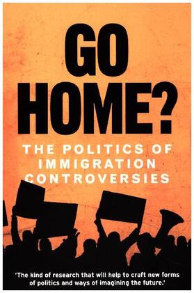 Jones / Gunaratnam / Bhattacharyya |  Go home? | Buch |  Sack Fachmedien
