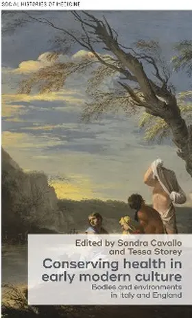 Cavallo / Storey |  Conserving health in early modern culture | eBook | Sack Fachmedien