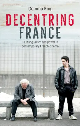 King |  Decentring France | eBook | Sack Fachmedien