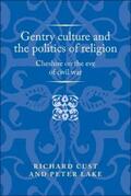 Cust / Lake |  Gentry culture and the politics of religion | eBook | Sack Fachmedien