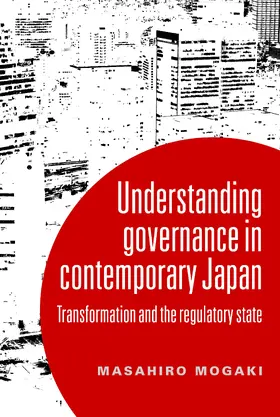 Mogaki |  Understanding governance in contemporary Japan | eBook | Sack Fachmedien