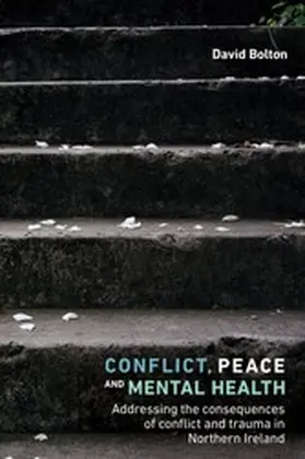 Bolton |  Conflict, peace and mental health | eBook | Sack Fachmedien