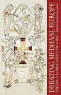 Mossman |  Debating medieval Europe | eBook | Sack Fachmedien