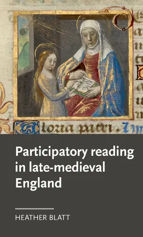 Blatt |  Participatory reading in late-medieval England | eBook | Sack Fachmedien