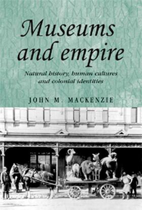 MacKenzie |  Museums and empire | eBook | Sack Fachmedien