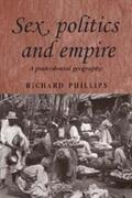 Phillips |  Sex, politics and empire | eBook | Sack Fachmedien