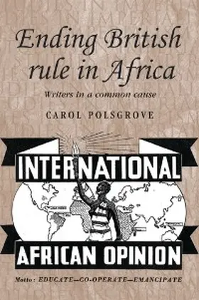 Polsgrove |  Ending British rule in Africa | eBook | Sack Fachmedien