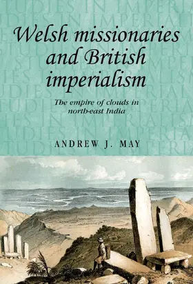 May |  Welsh missionaries and British imperialism | eBook | Sack Fachmedien