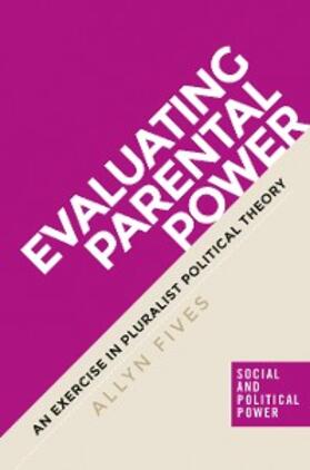 Fives |  Evaluating parental power | eBook | Sack Fachmedien