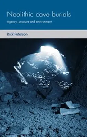 Peterson |  Neolithic cave burials | eBook | Sack Fachmedien