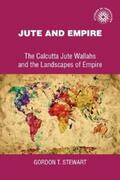Stewart |  Jute and empire | eBook | Sack Fachmedien