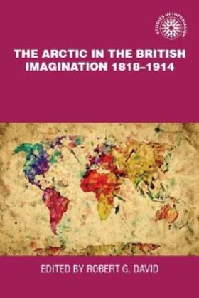 David |  The Arctic in the British imagination 1818-1914 | eBook | Sack Fachmedien