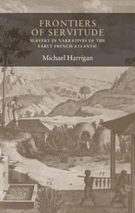 Harrigan |  Frontiers of servitude | eBook | Sack Fachmedien
