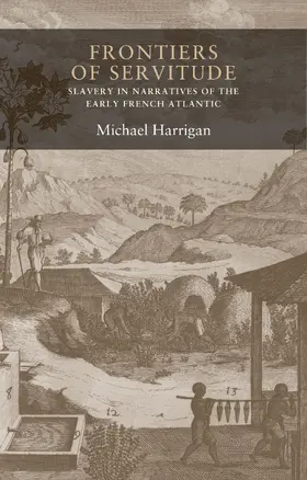 Harrigan |  Frontiers of servitude | eBook | Sack Fachmedien