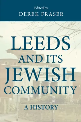 Fraser |  Leeds and its Jewish community | eBook | Sack Fachmedien