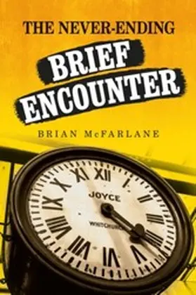 Mcfarlane |  The never-ending Brief Encounter | eBook | Sack Fachmedien