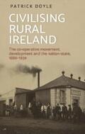 Doyle |  Civilising rural Ireland | eBook | Sack Fachmedien