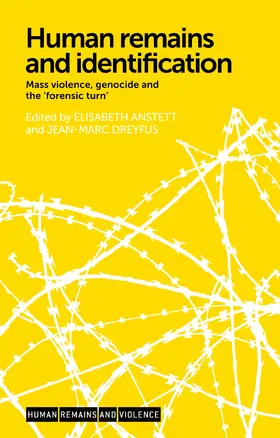 Anstett / Unknown / Dreyfus |  Human remains and identification | eBook | Sack Fachmedien