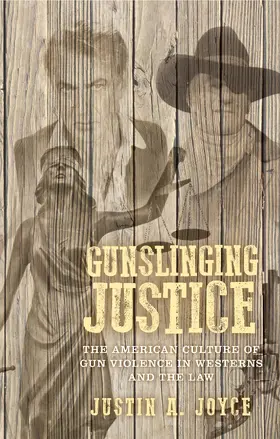 Joyce |  Gunslinging justice | eBook | Sack Fachmedien