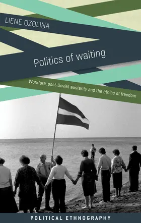 Ozolina |  Politics of waiting | eBook | Sack Fachmedien