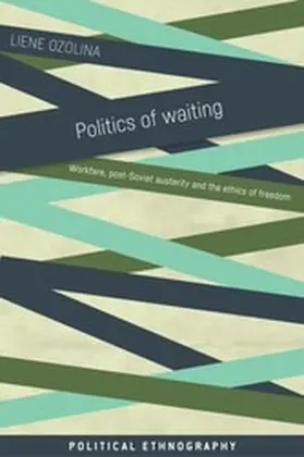 Ozolina |  Politics of waiting | eBook | Sack Fachmedien