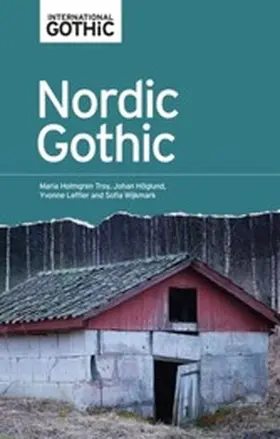 Troy / Hõglund / Leffler |  Nordic Gothic | eBook | Sack Fachmedien