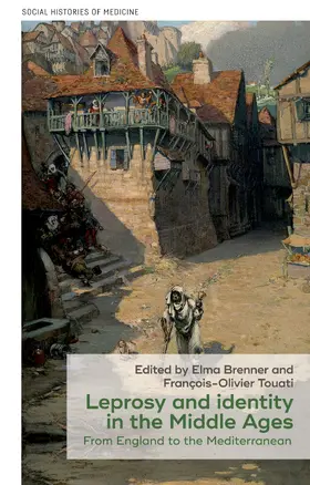 Brenner / Unknown / Touati |  Leprosy and identity in the Middle Ages | eBook | Sack Fachmedien