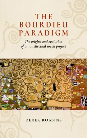 Robbins |  The Bourdieu paradigm | eBook | Sack Fachmedien