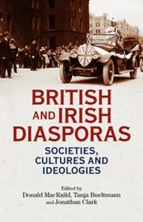 MacRaild / Unknown / Bueltmann |  British and Irish diasporas | eBook | Sack Fachmedien
