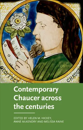 Hickey / Unknown / McKendry |  Contemporary Chaucer across the centuries | eBook | Sack Fachmedien