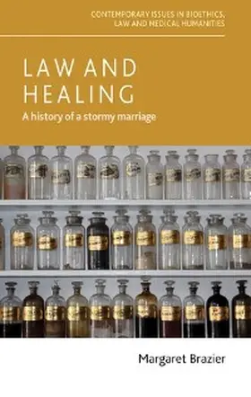Brazier |  Law and healing | eBook | Sack Fachmedien