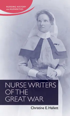 Hallett |  Nurse Writers of the Great War | eBook | Sack Fachmedien