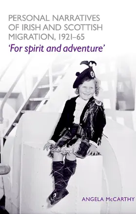 McCarthy |  Personal narratives of Irish and Scottish migration, 1921–65 | eBook | Sack Fachmedien