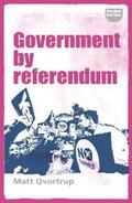 Qvortrup |  Government by referendum | eBook | Sack Fachmedien