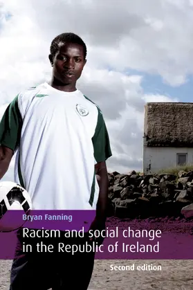 Fanning |  Racism and social change in the Republic of Ireland | eBook | Sack Fachmedien