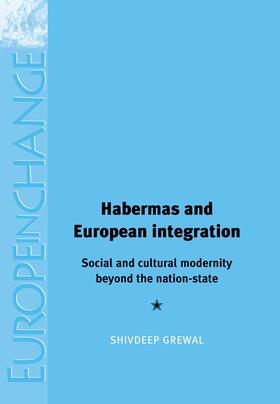 Grewal |  Habermas and European integration | eBook | Sack Fachmedien
