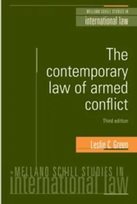 Green |  The contemporary law of armed conflict: Third edition | eBook | Sack Fachmedien