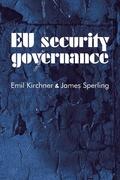 Kirchner / Sperling |  EU security governance | eBook | Sack Fachmedien