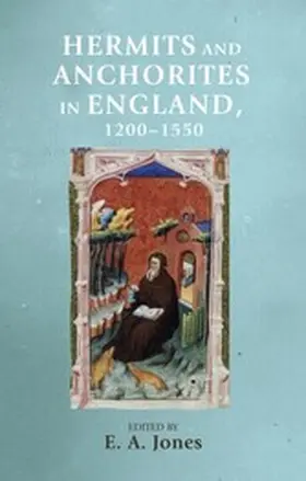 Unknown |  Hermits and anchorites in England, 1200-1550 | eBook | Sack Fachmedien